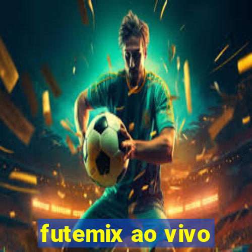 futemix ao vivo